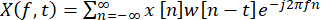 Fourier transform equation, Σx[n]w[n-t]e^(-j2πfn), mathematical formula.