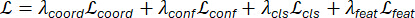 alt="Mathematical formula for loss function coordination L=λcoordLcoord+λconfLconf+λclsLcls+λfeatLfeat"
