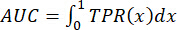 AUC formula AUC=∫₀¹TPR(x)dx; mathematical diagram for data analysis interpretation.