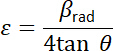 Crystallography formula, ε = β_rad/(4tanθ), used in material analysis calculations.