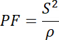 Porosity factor formula \( PF = \frac{S^2}{\rho} \); equation for material density analysis.