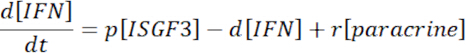 Differential equation, dynamic system, balance of ISGF3, IFN, paracrine signaling, mathematical model.