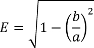 figure-protocol-12 椭圆轨道方程,\(E = \sqrt{1 - (b/a)^2}\)。