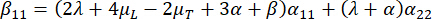Static equilibrium equation; β11=(2λ+4μL-2μT+3α+β)α11+(λ+α)α22; educational formula.