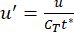 Equation for dynamic flow analysis, \( u' = \frac{u}{C_T t^*} \), key in fluid mechanics.