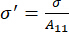 Stress transformation formula: σ'=σ/A₁₁ as equation illustration for mechanics concepts.
