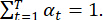 Σ(t=1 to T) α_t = 1 equation; summation formula; probability constraint; equation image.