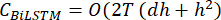 Computational complexity formula C for BiLSTM, shown as equation O(2T(dh+h²)).