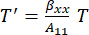 Thermodynamics equation T'=(βxx/A11)T for heat transfer analysis study.