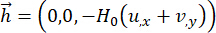 Vector equation, h=(0,0,-H0(ux+vy)), physics concept, concise form.