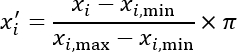 数据归一化公式；方法：\(x' = (x_i - x_{i,\min}) / (x_{i,\max} - x_{i,\min}) \times \pi\)。