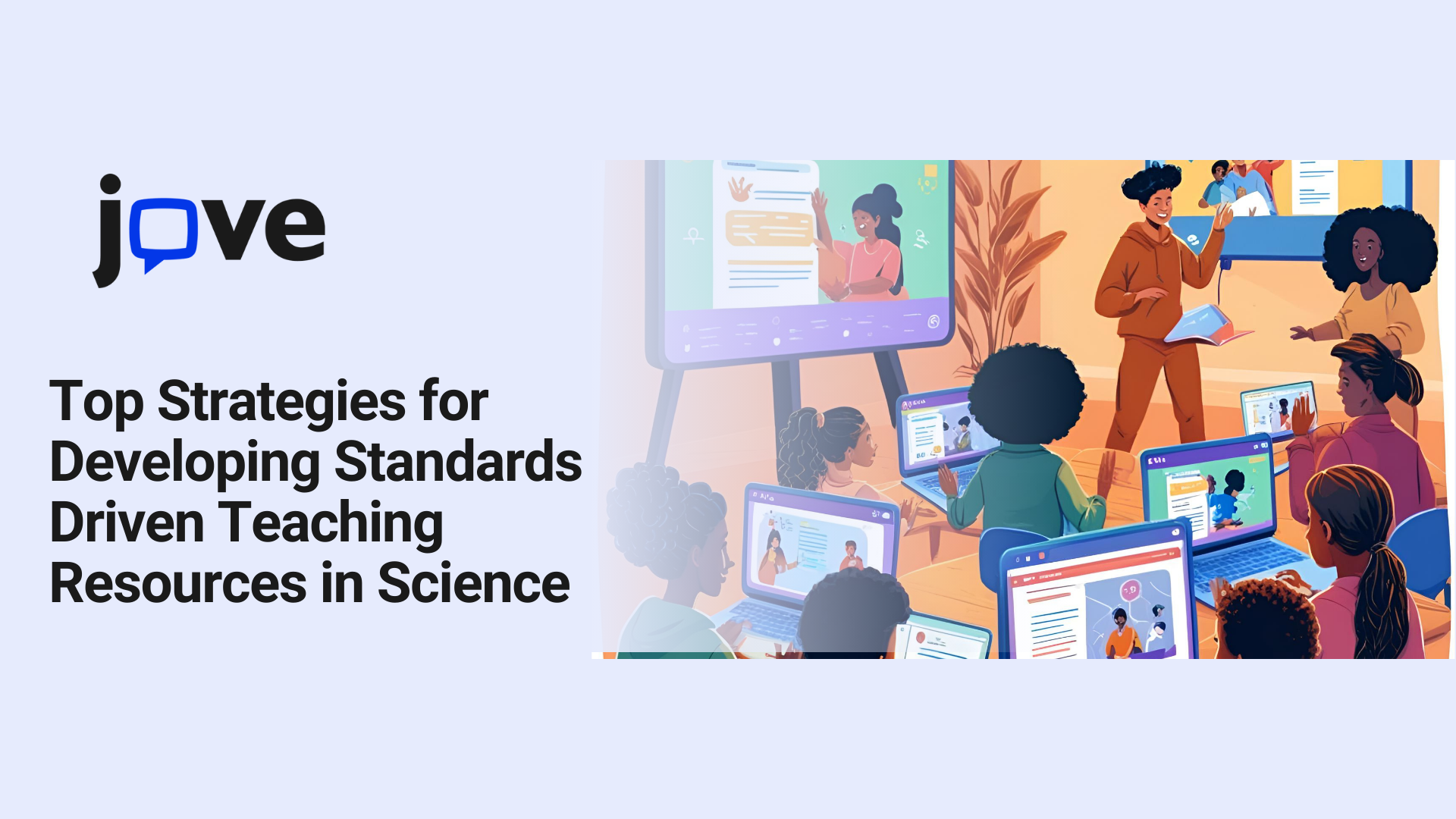 Top Strategies for Developing Standards-Driven Teaching Resources in Science